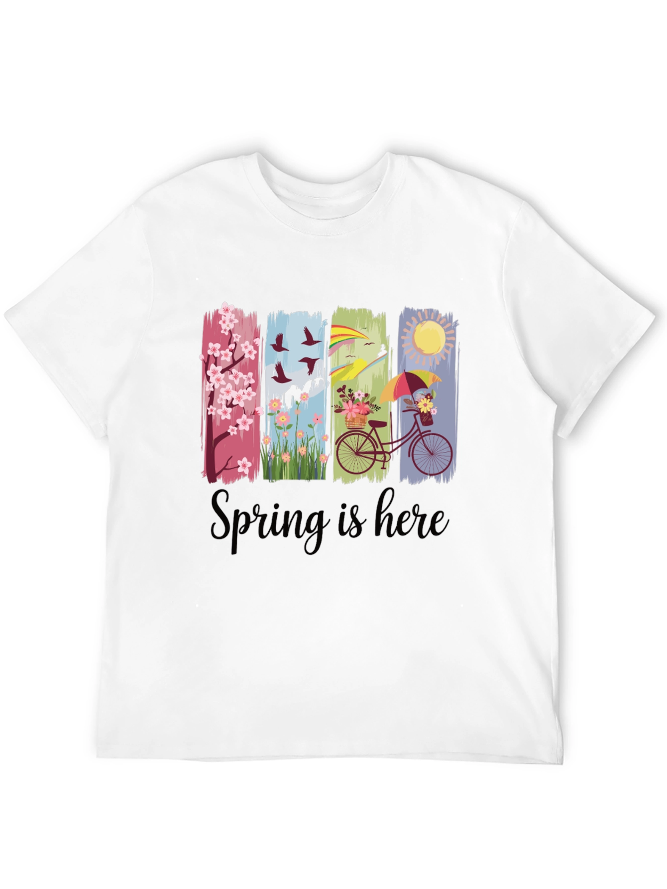 Spring is Here T-Shirt