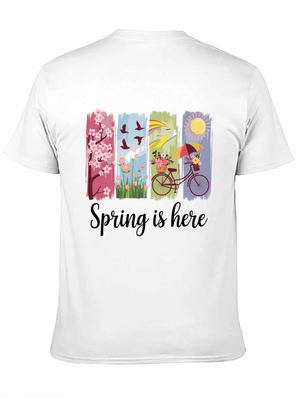 Spring is Here T-Shirt