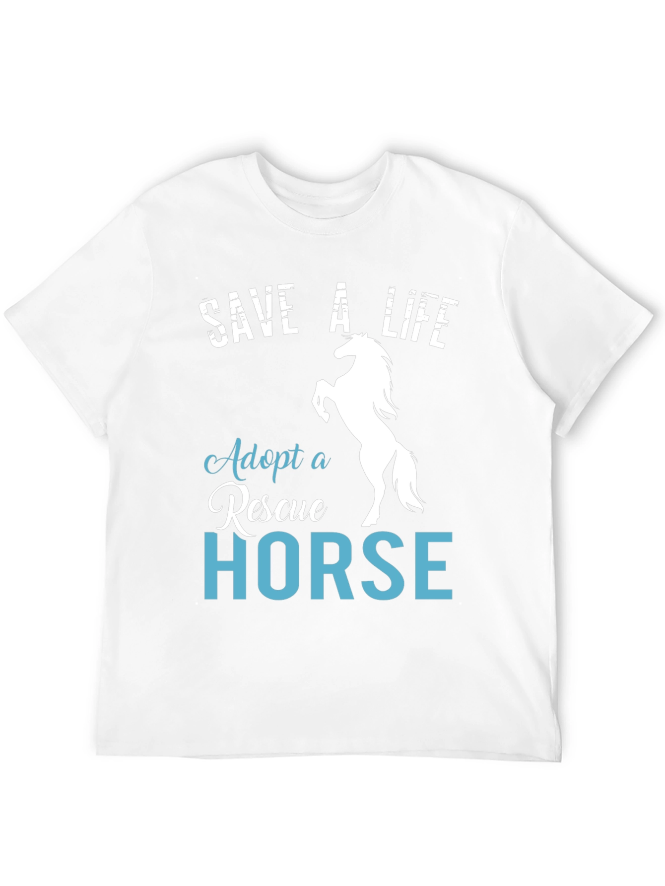 Save a Life Adopt a Rescue Horse T-Shirt