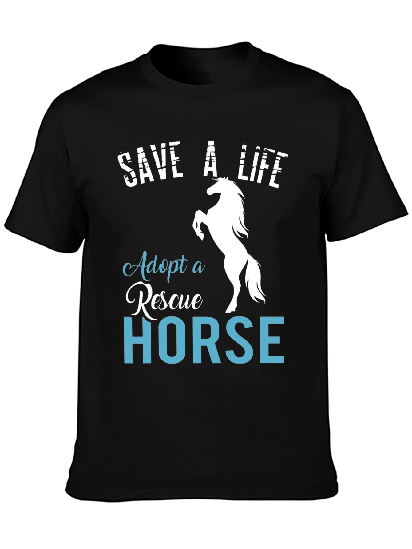 Save a Life Adopt a Rescue Horse T-Shirt