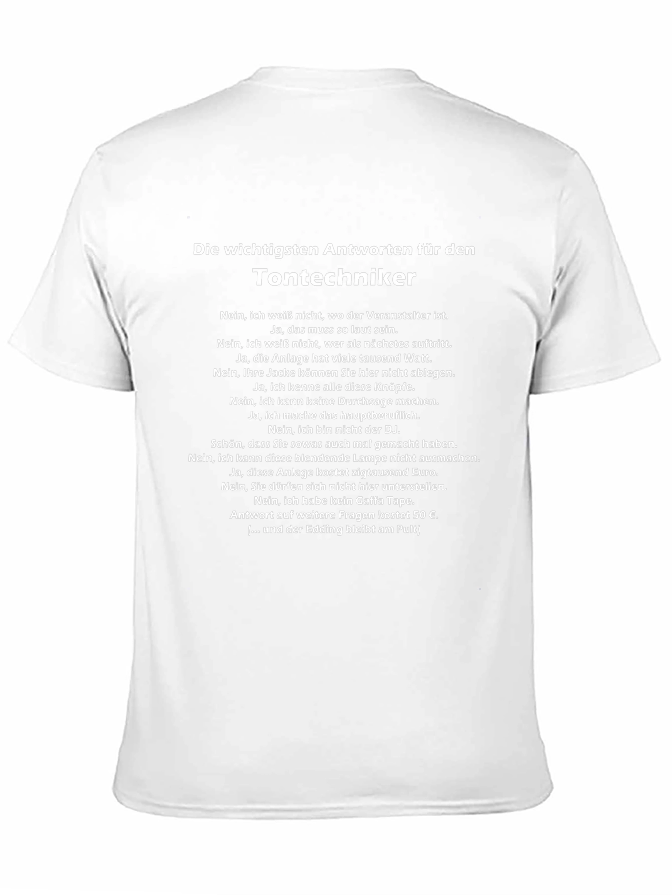 Sound Technician Humor T-Shirt