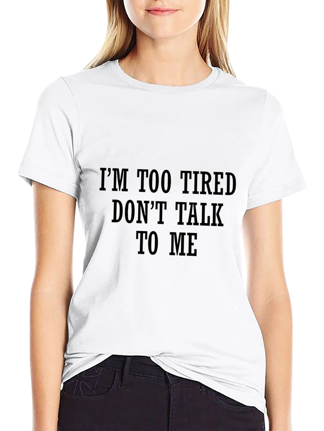 Funny Im Too Tired Black Graphic Tee