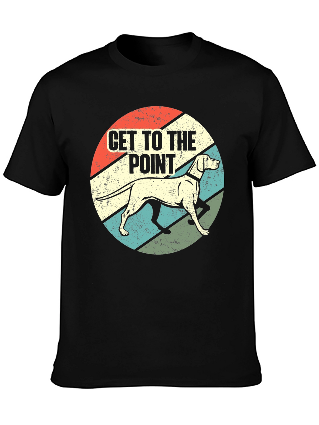 Get to the Point Dog Graphic T-Shirt