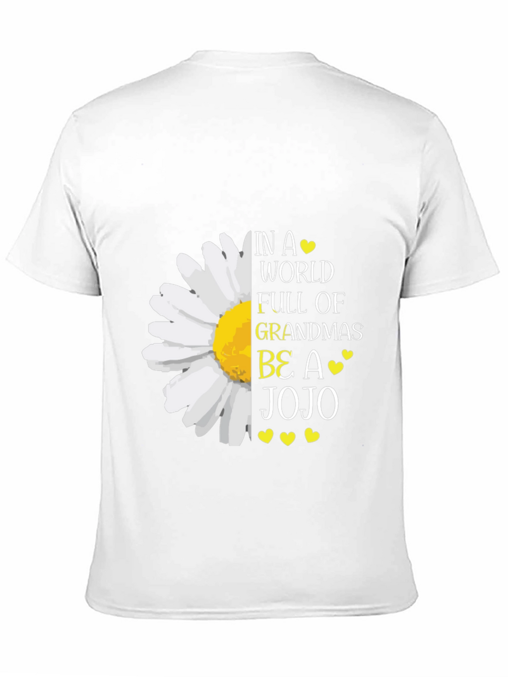 Be A JoJo T-Shirt - Novelty Grandma Tee