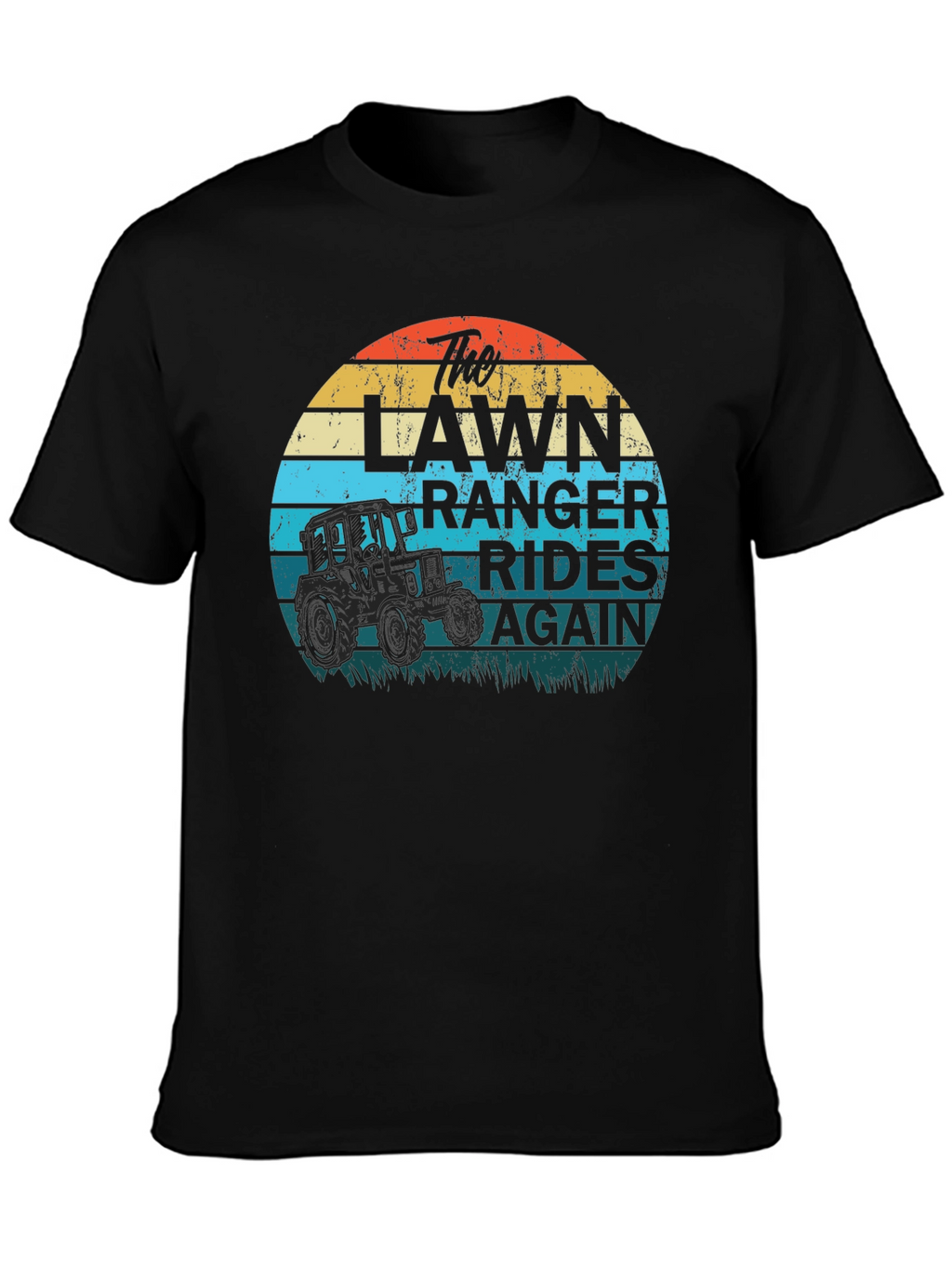 The Lawn Ranger Rides Again T-Shirt