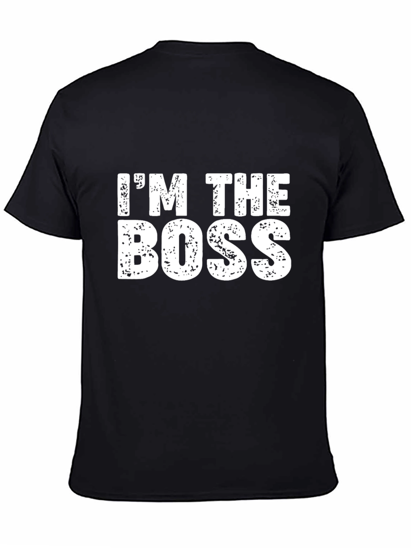 Im The Boss Graphic Tee - Bold Statement Shirt