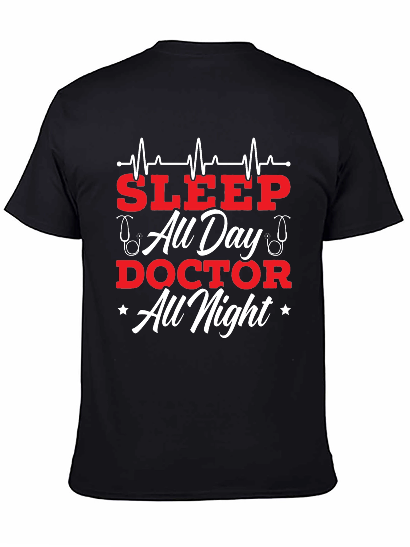 Sleep All Day Doctor All Night Graphic Tee