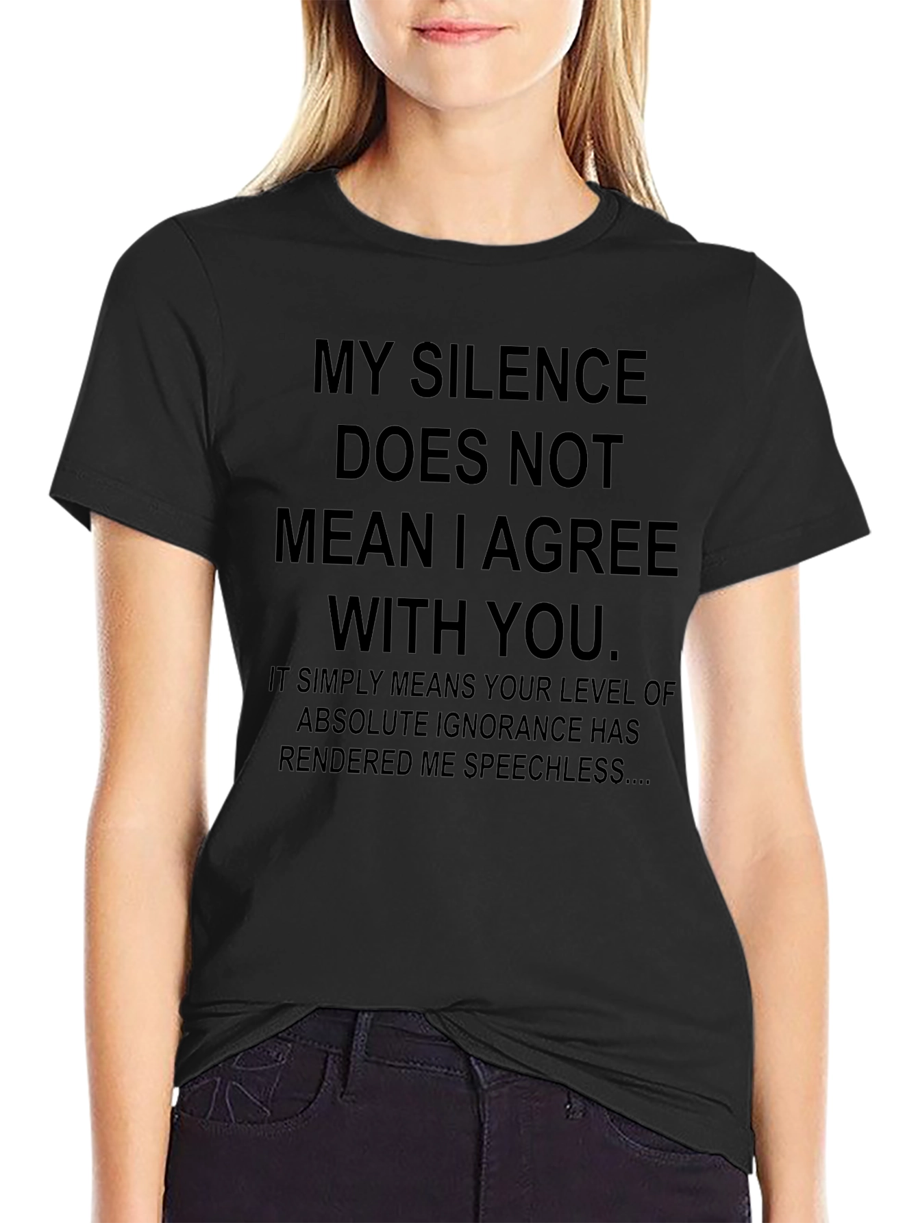 Silence Means Speechless Funny T-Shirt