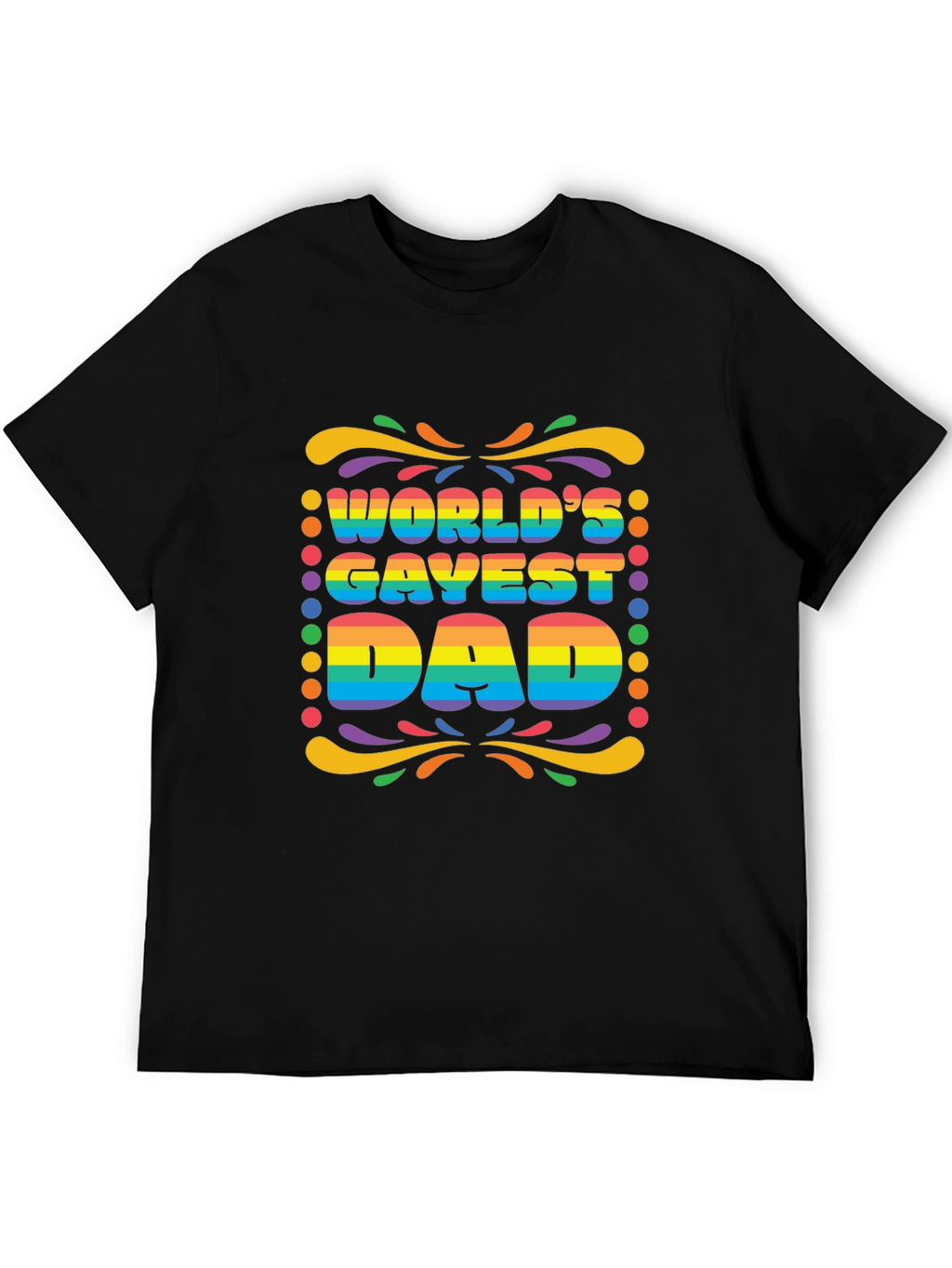 Worlds Gayest Dad Rainbow Pride T-Shirt