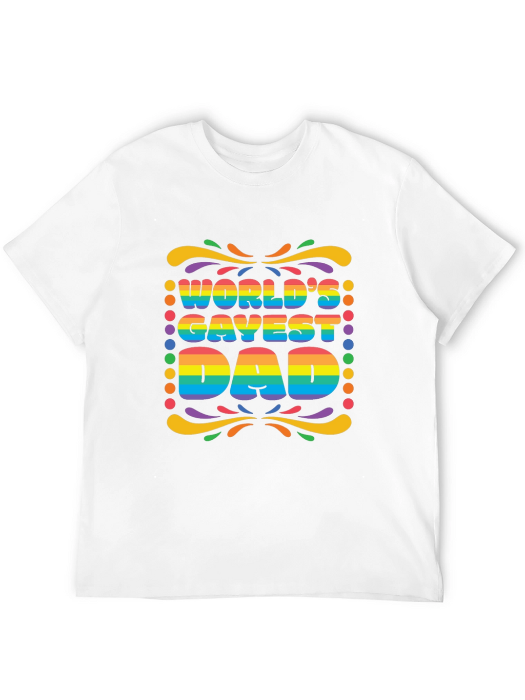 Worlds Gayest Dad Rainbow Pride T-Shirt