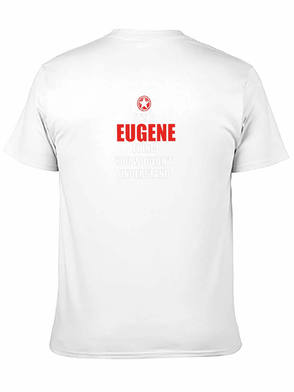 Its a EUGENE Thing T-Shirt