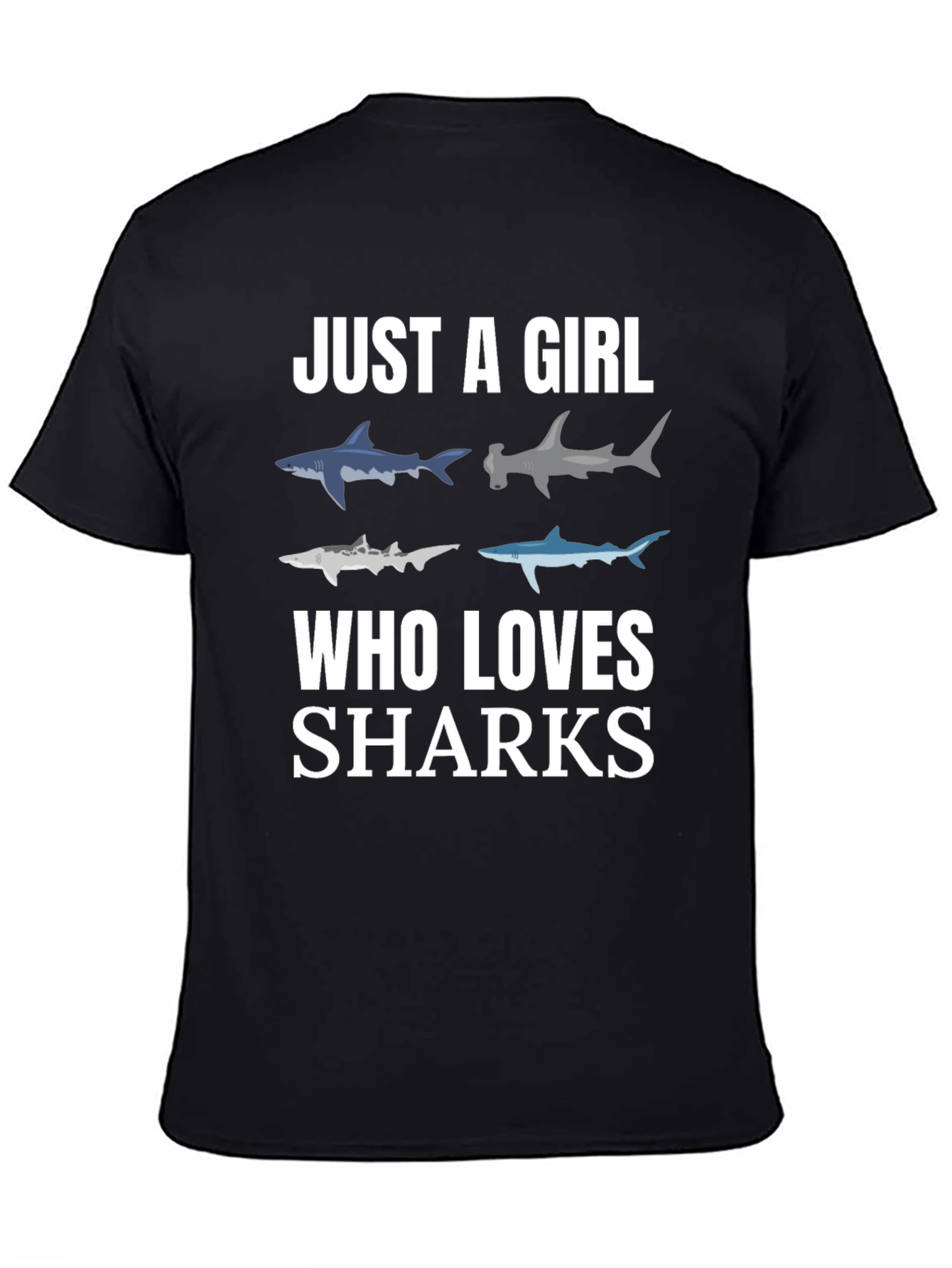 Just A Girl Who Loves Sharks T-Shirt