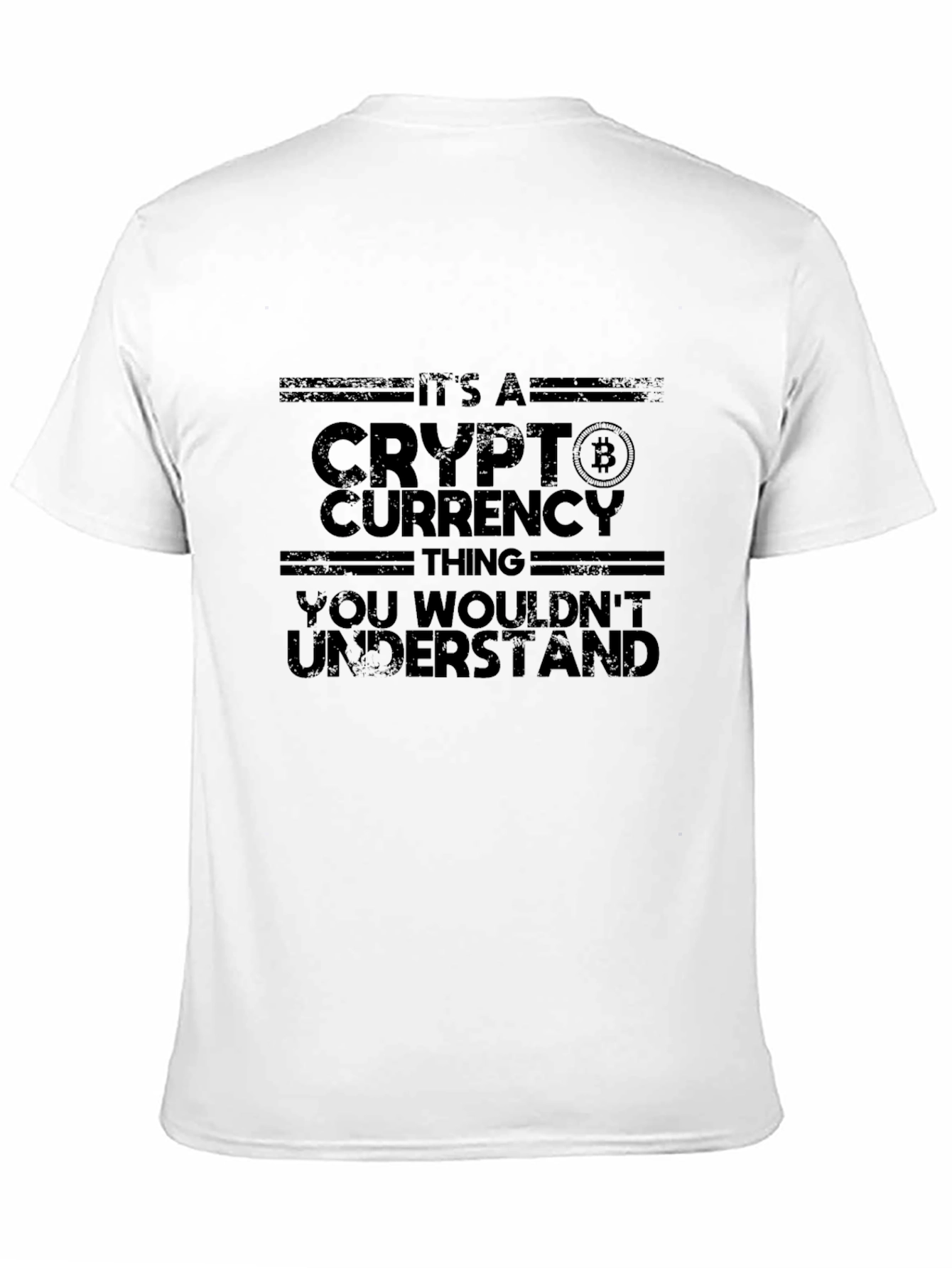 Crypto Currency T-Shirt - You Wouldnt Understand