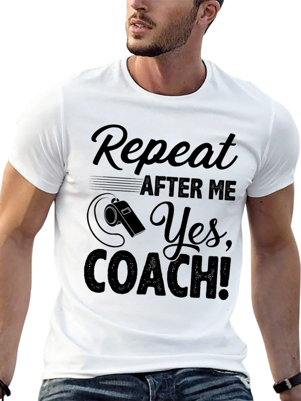 Repeat After Me Yes Coach! T-Shirt