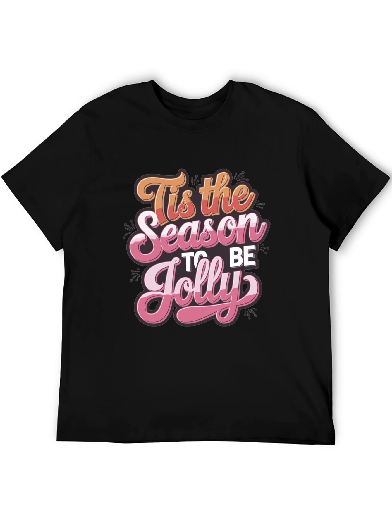 Tis the Season to be Jolly Graphic Tee
