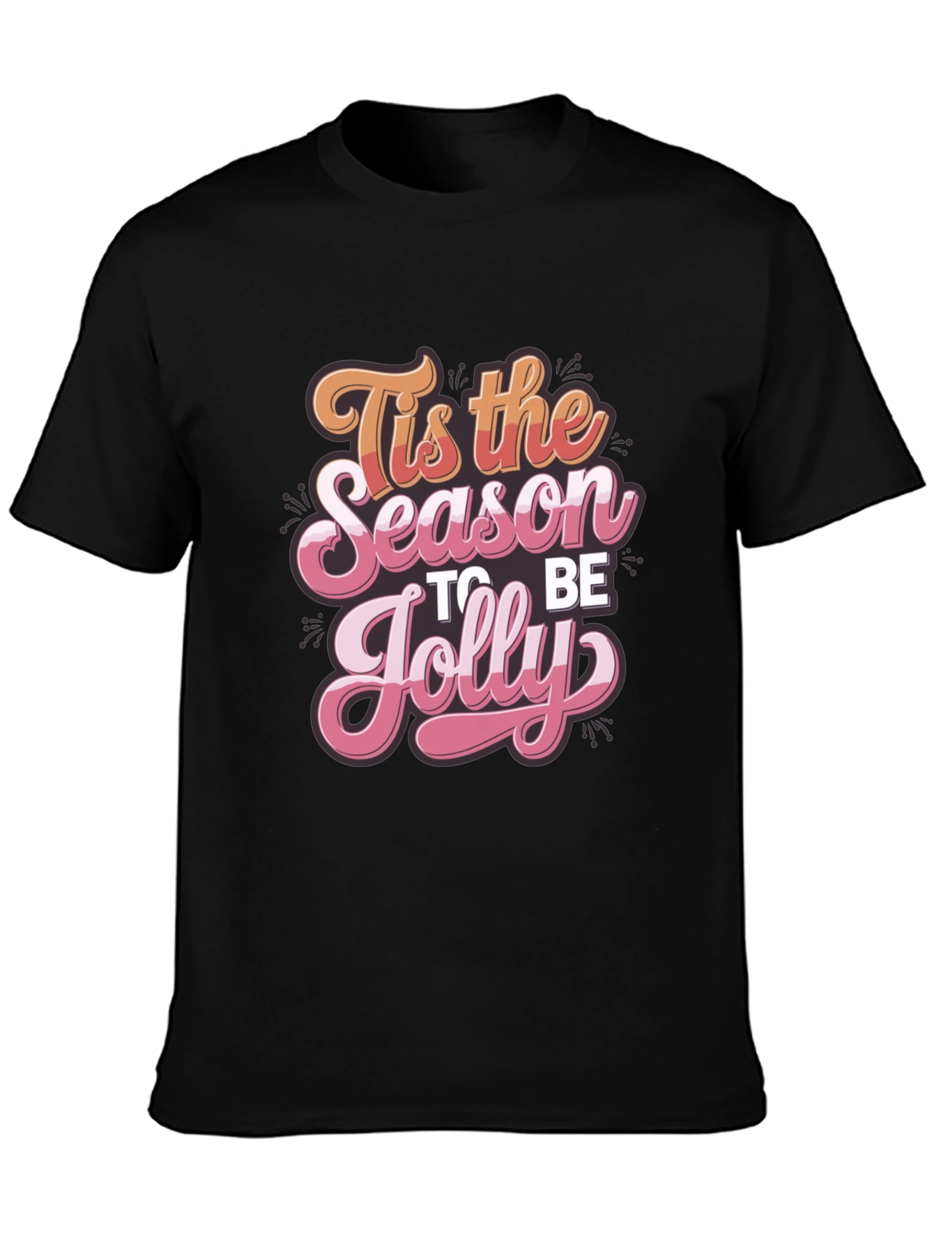 Tis the Season to be Jolly Graphic Tee