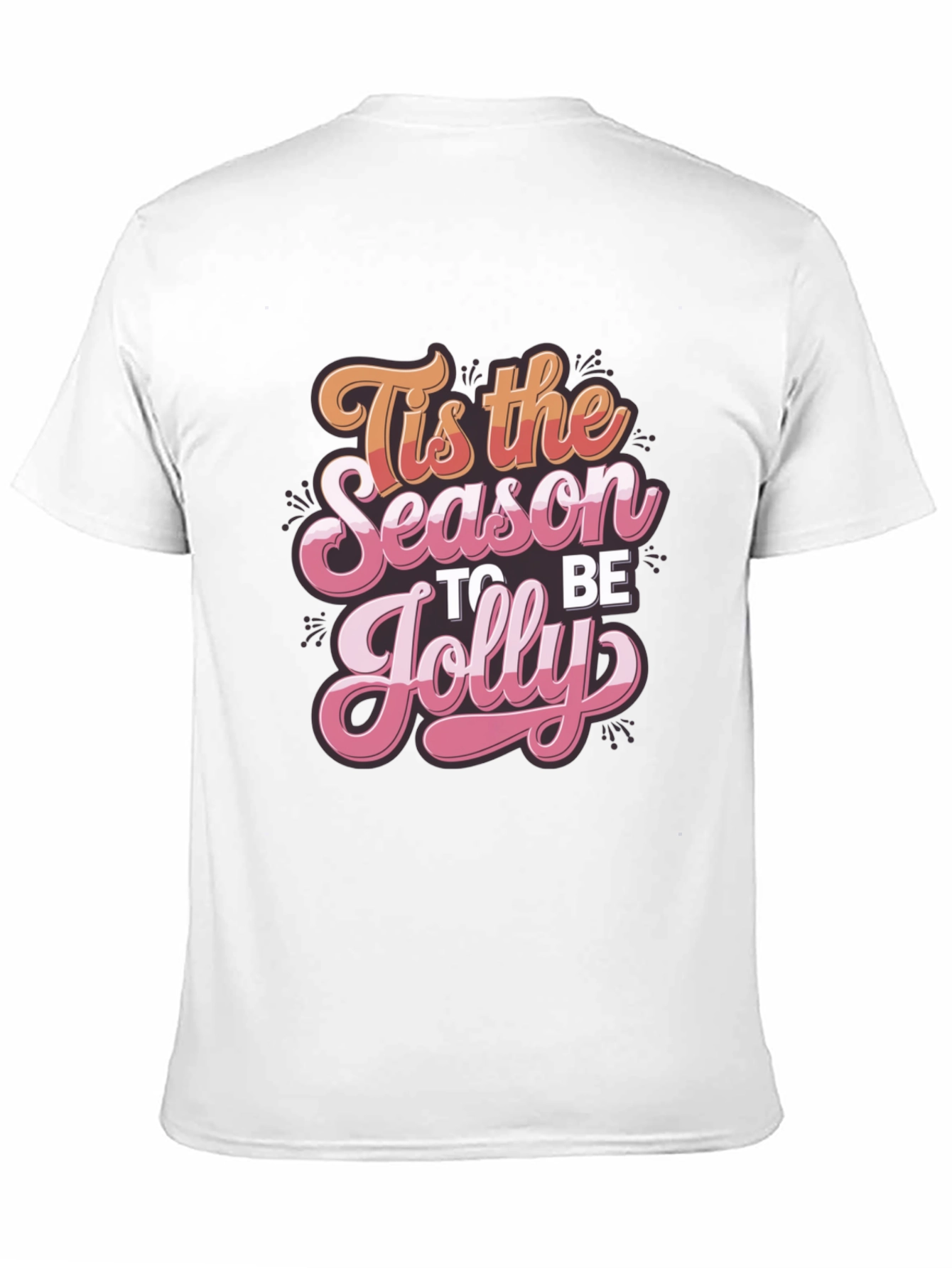 Tis the Season to be Jolly Graphic Tee