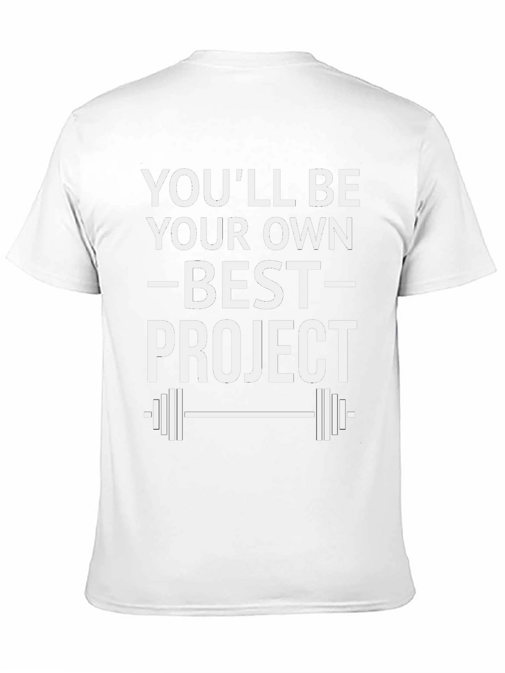 Best Project Graphic T-Shirt Workout Motivational Tee