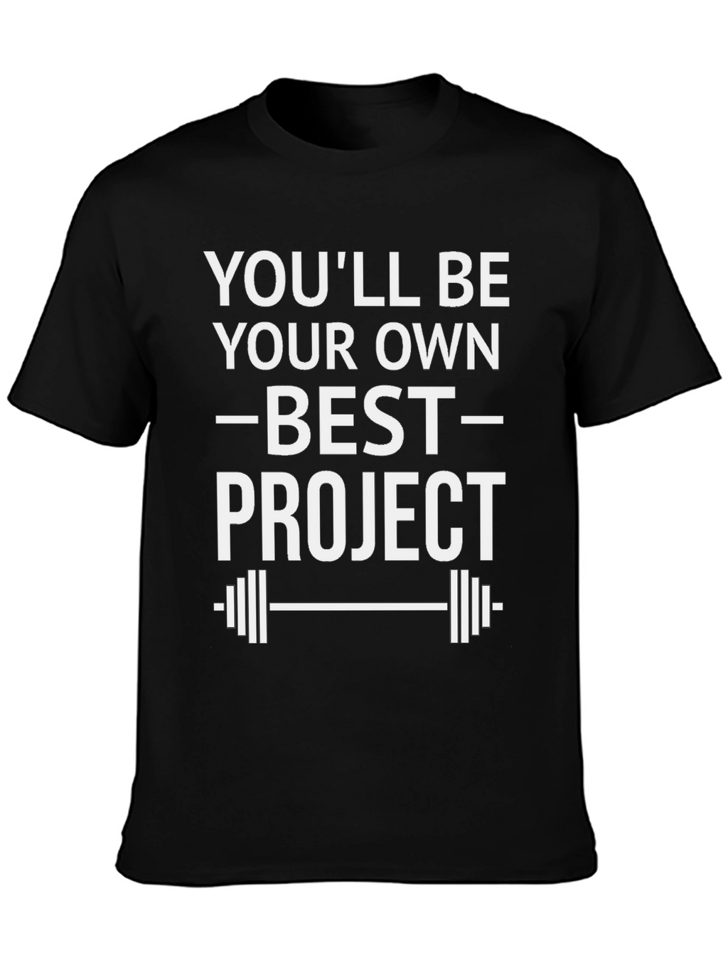 Best Project Graphic T-Shirt Workout Motivational Tee