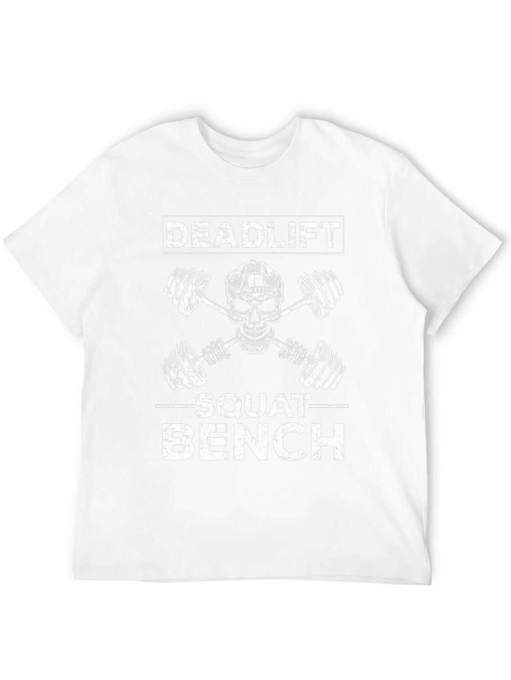 Deadlift Squat Bench Workout T-Shirt