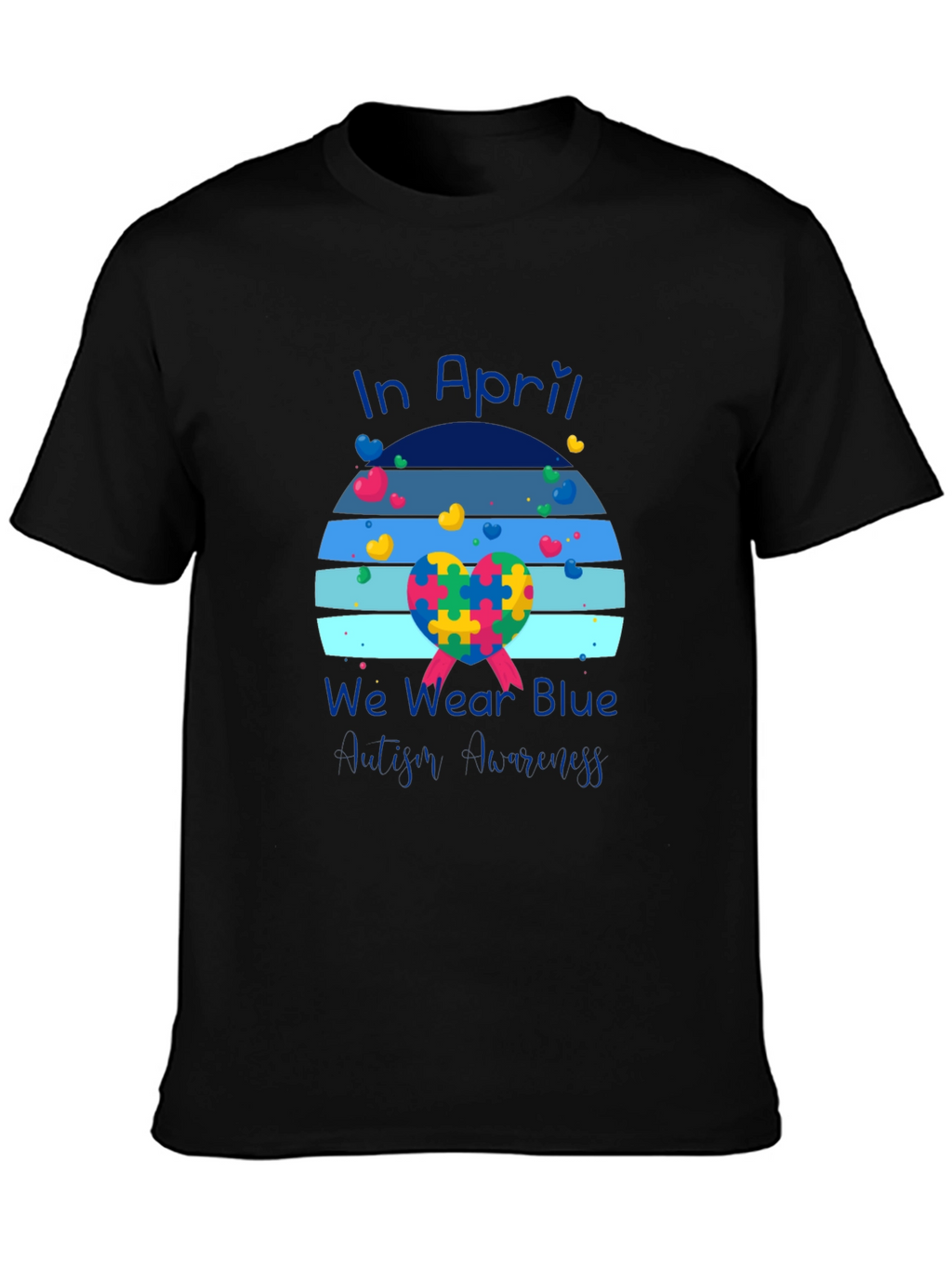 Autism Awareness T-Shirt - In April We Wear Blue
