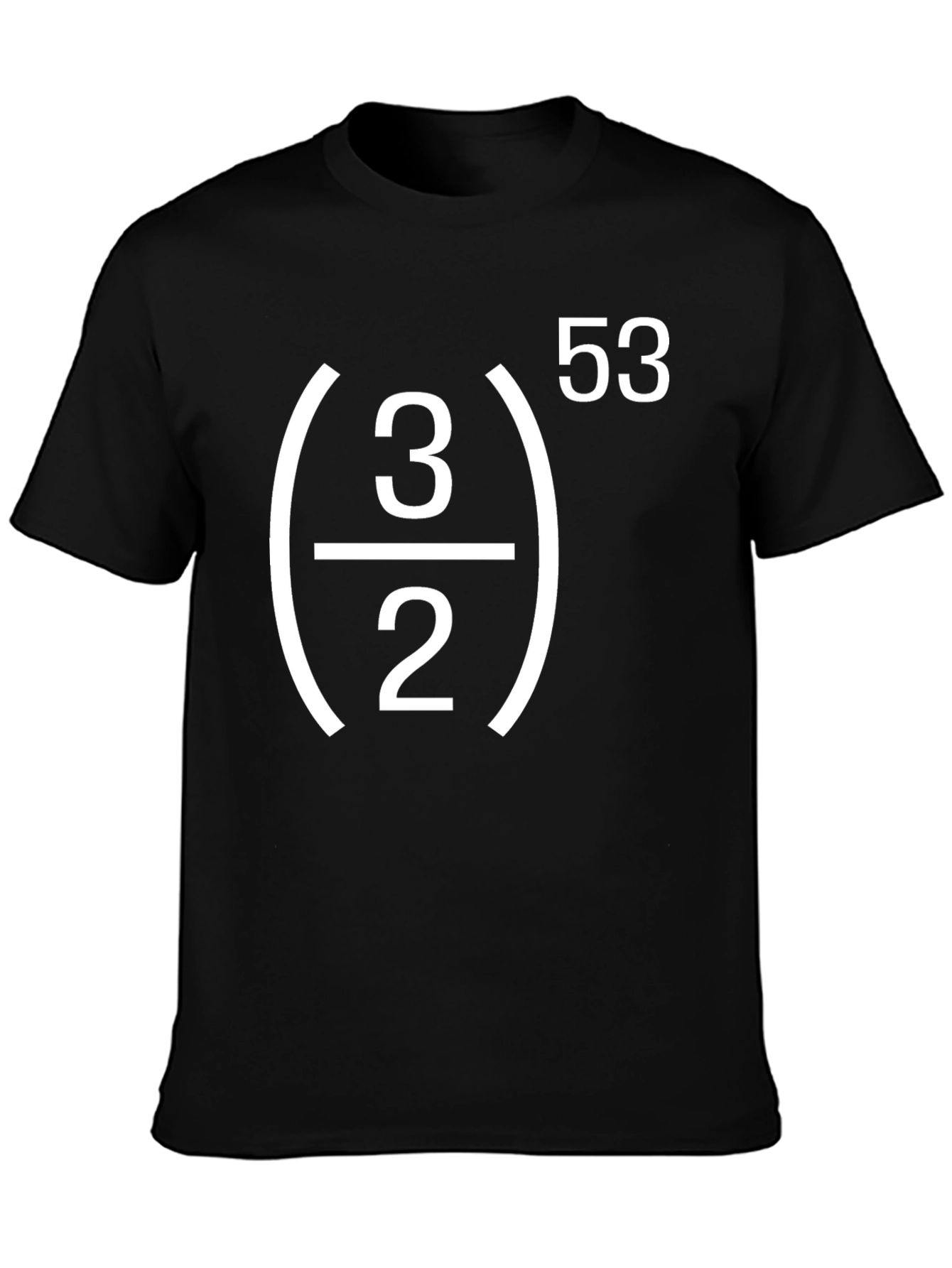 Math T-Shirt - Three Halves to the Power of 53