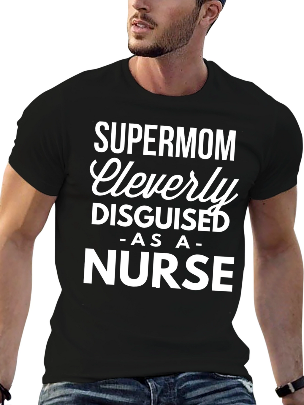 Supermom Nurse T-Shirt - Cleverly Disguised