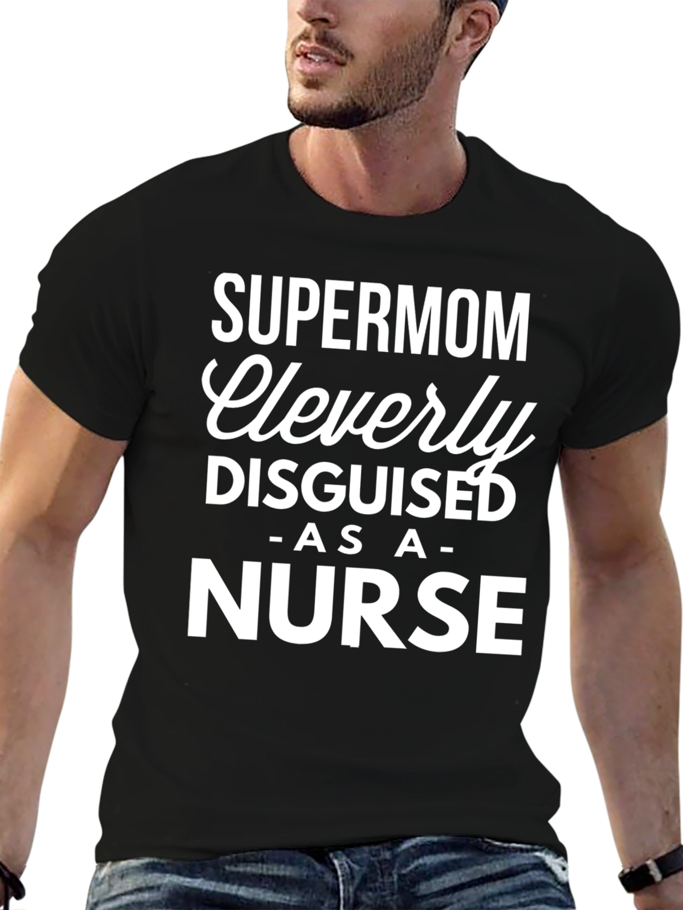 Supermom Nurse T-Shirt - Cleverly Disguised