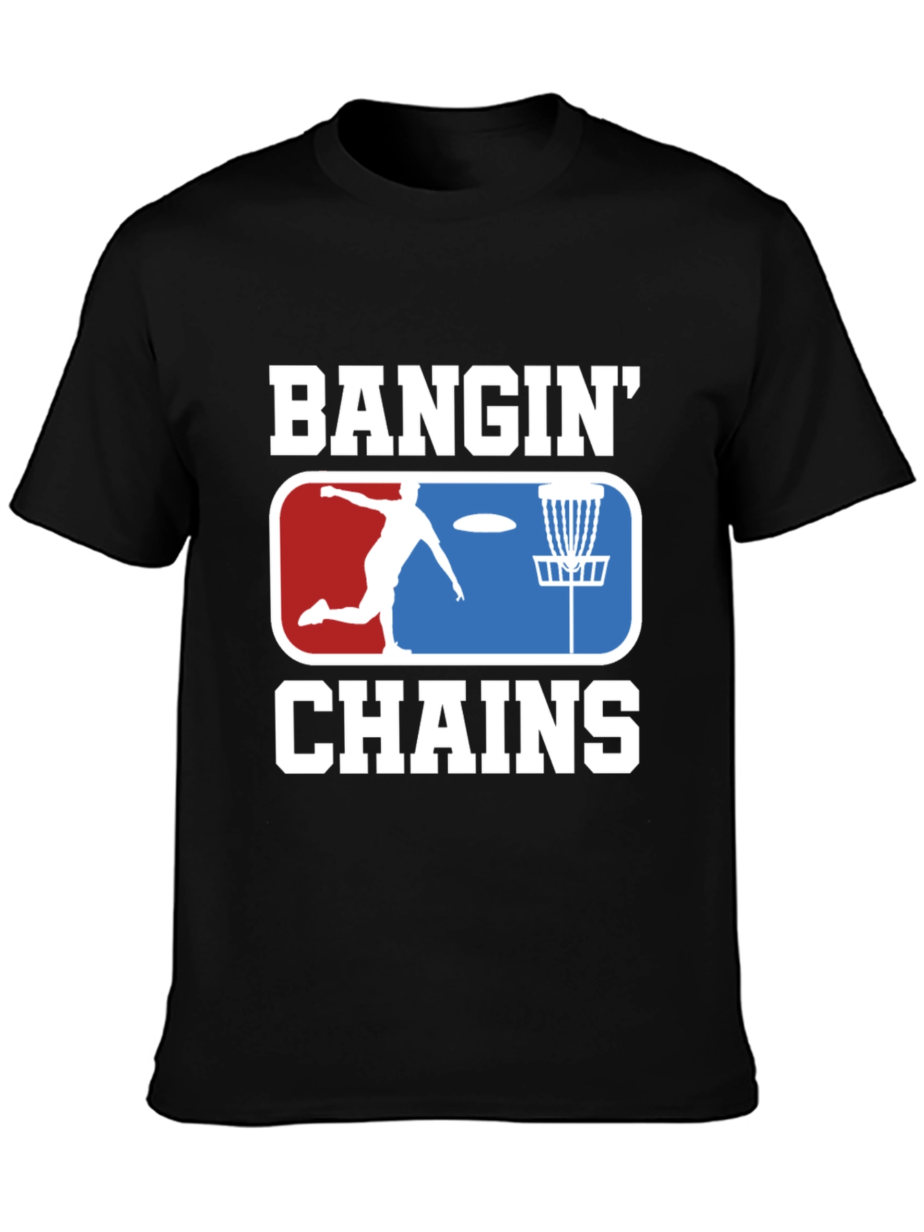 Bangin Chains Disc Golf T-Shirt