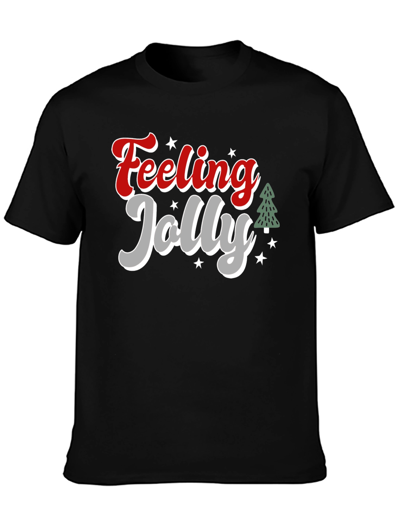 Feeling Jolly Holiday T-Shirt
