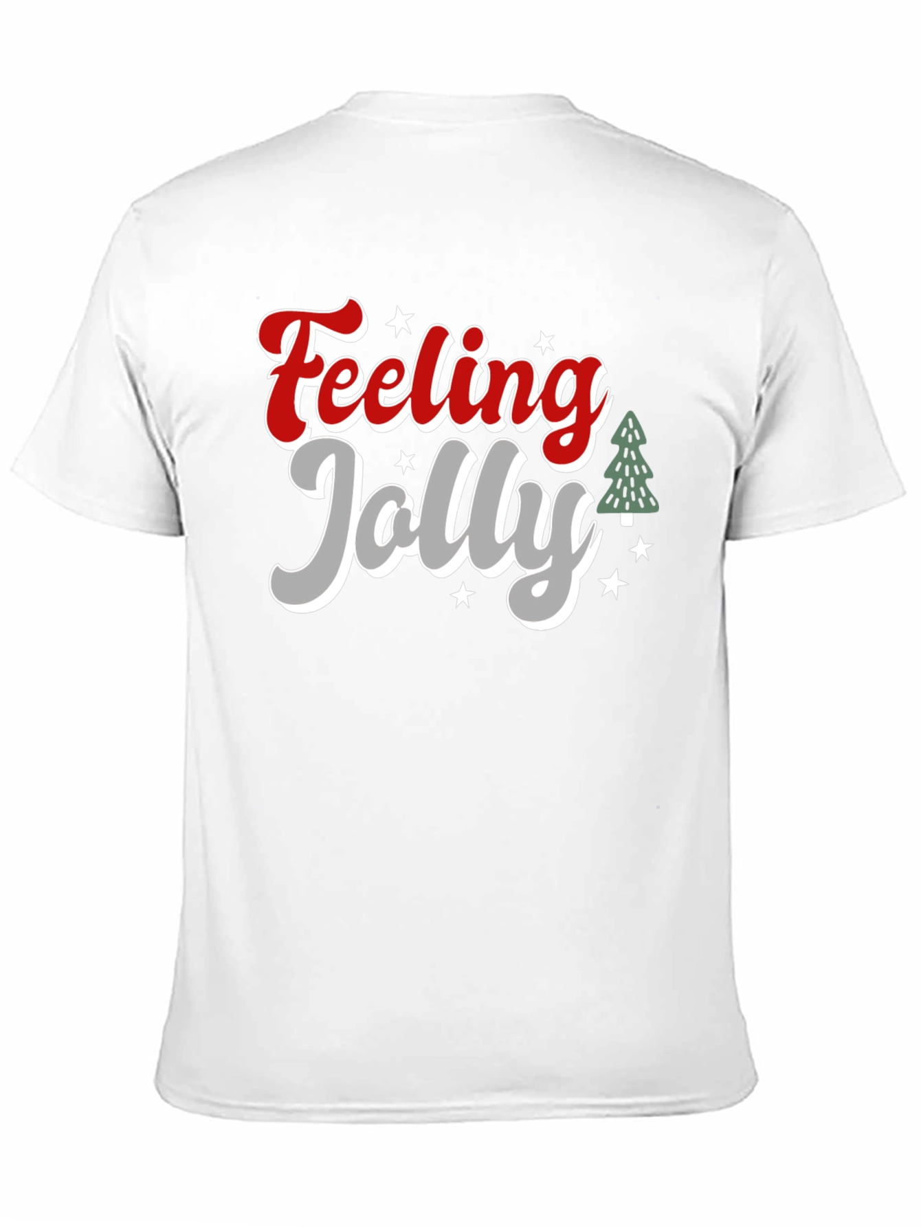 Feeling Jolly Holiday T-Shirt