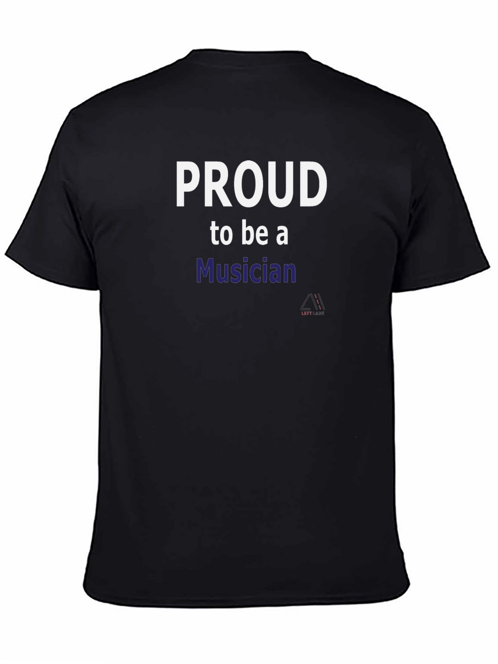 Proud Musician Black Tee - Music Lovers Statement Shirt
