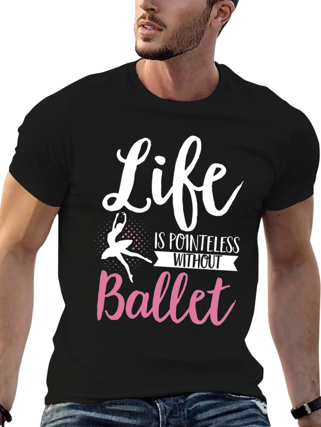 Life is Pointless Without Ballet T-Shirt