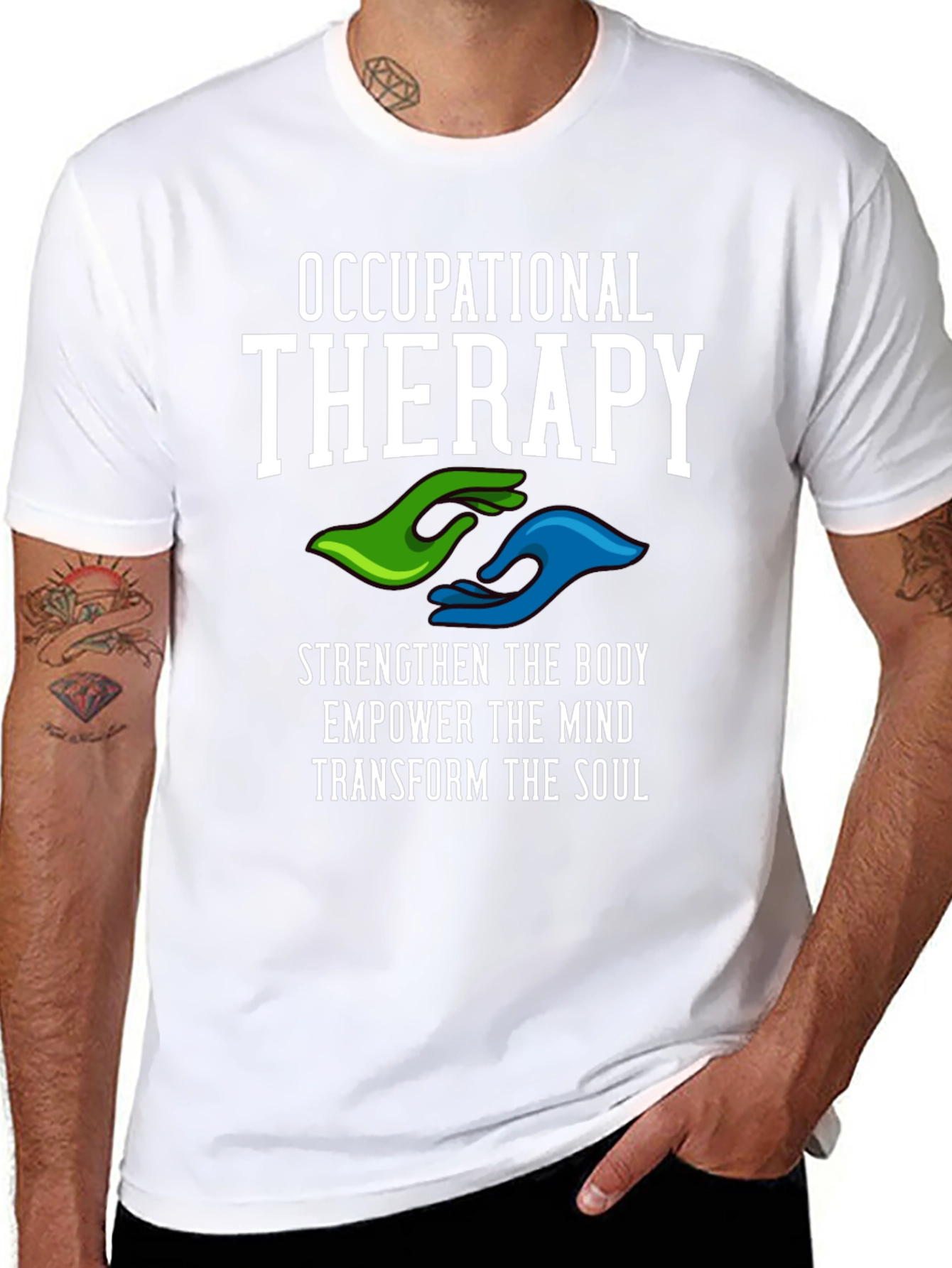 Occupational Therapy T-Shirt - Strengthen Body Mind & Soul