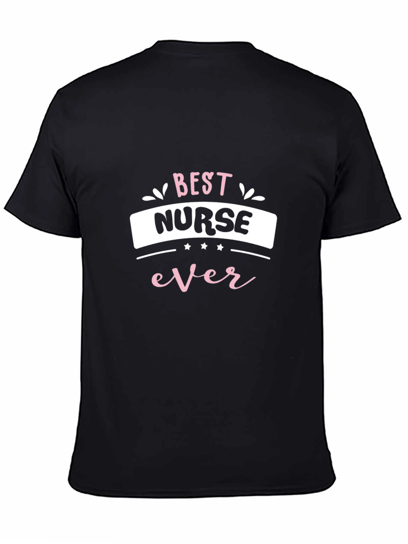 Best Nurse Ever Graphic Tee