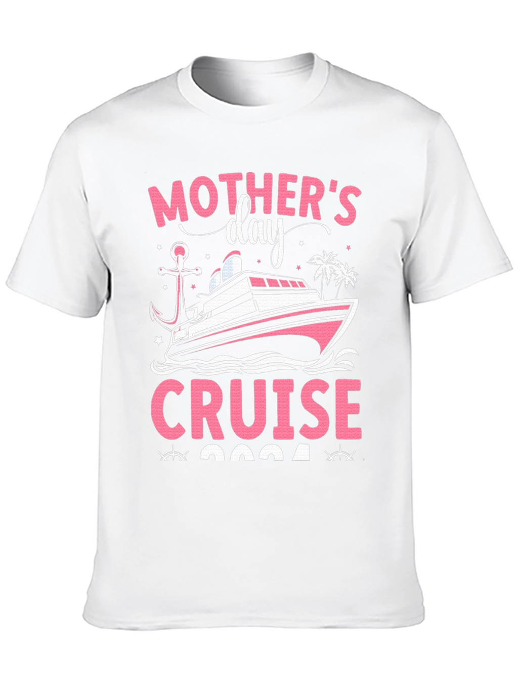Mothers Day Cruise 2024 T-Shirt