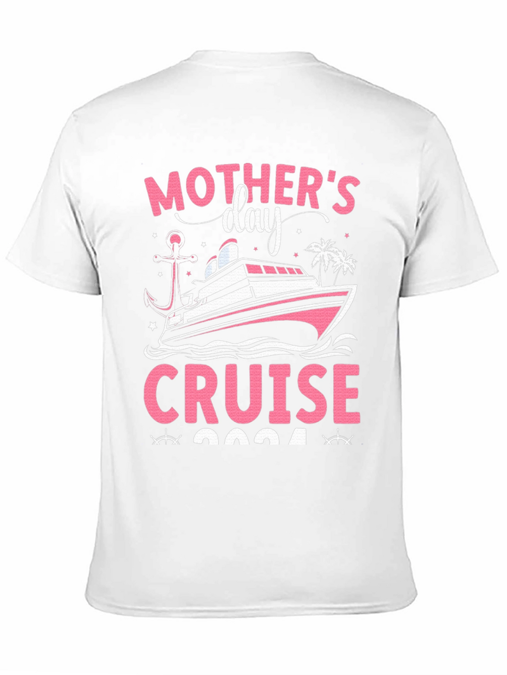 Mothers Day Cruise 2024 T-Shirt