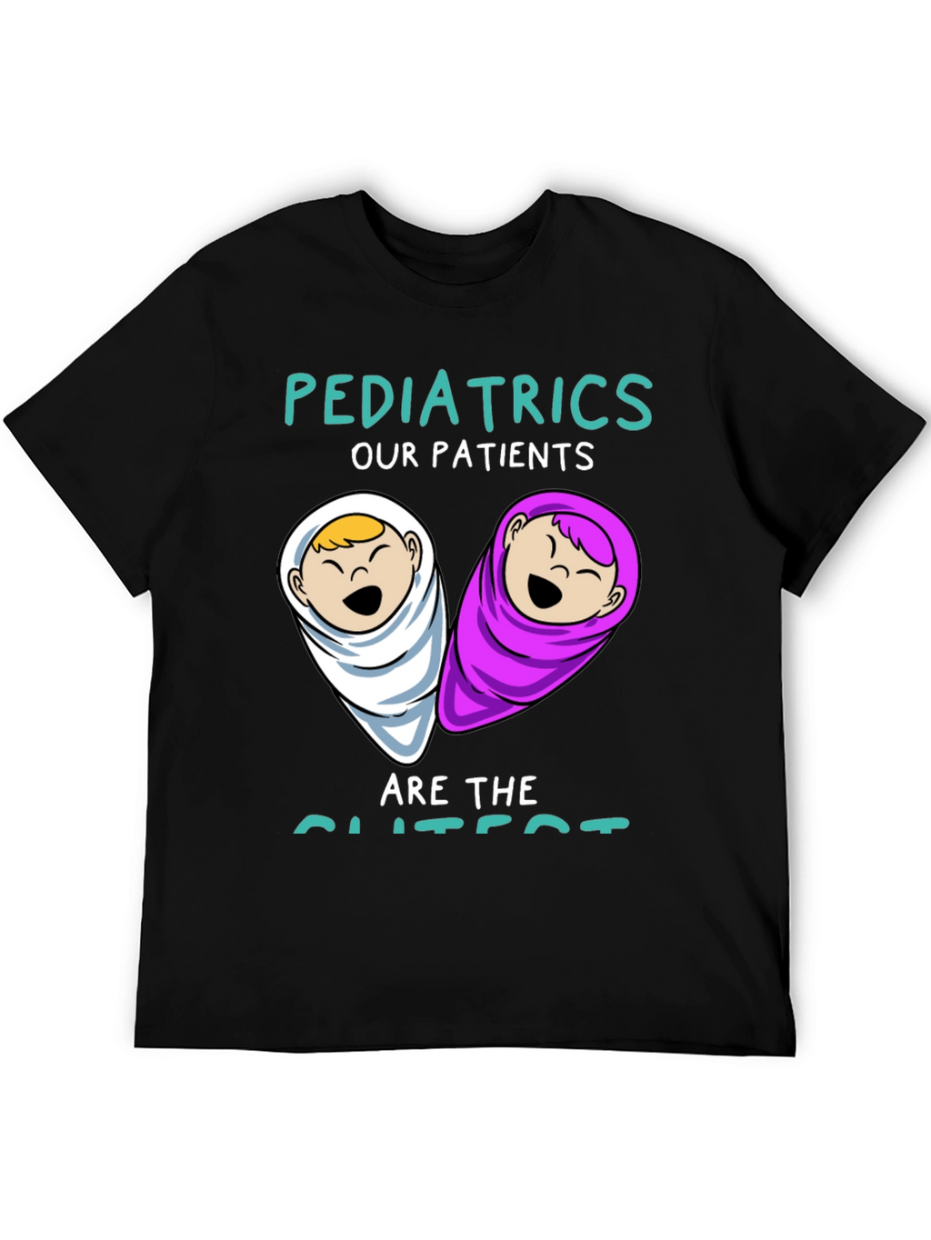Pediatrics Our Patients Graphic T-Shirt