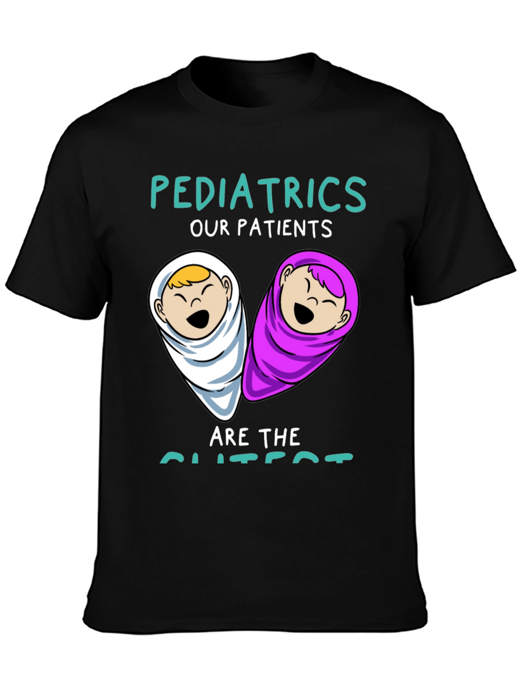 Pediatrics Our Patients Graphic T-Shirt
