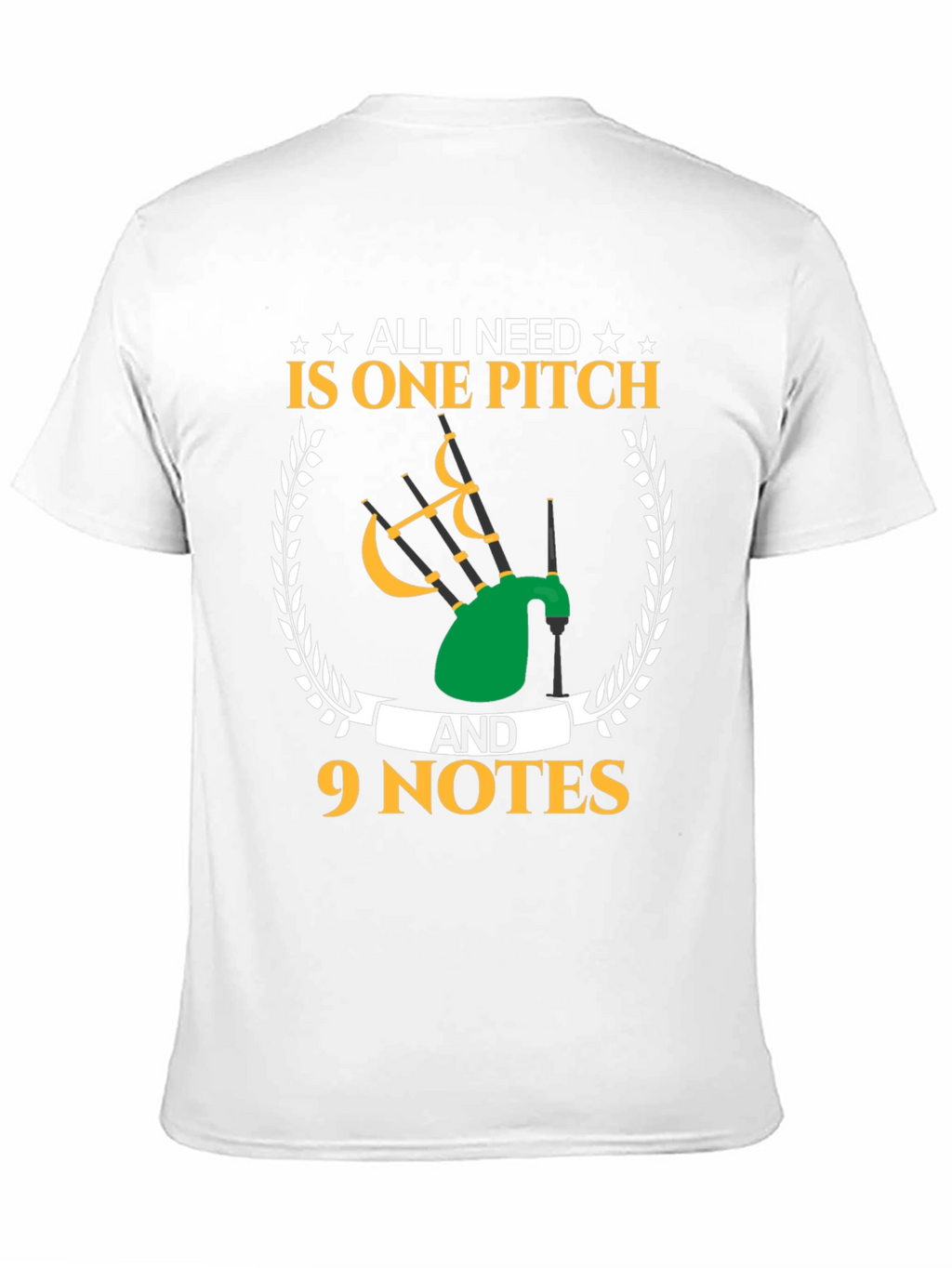 Bagpipe Musician T-Shirt - One Pitch & 9 Notes