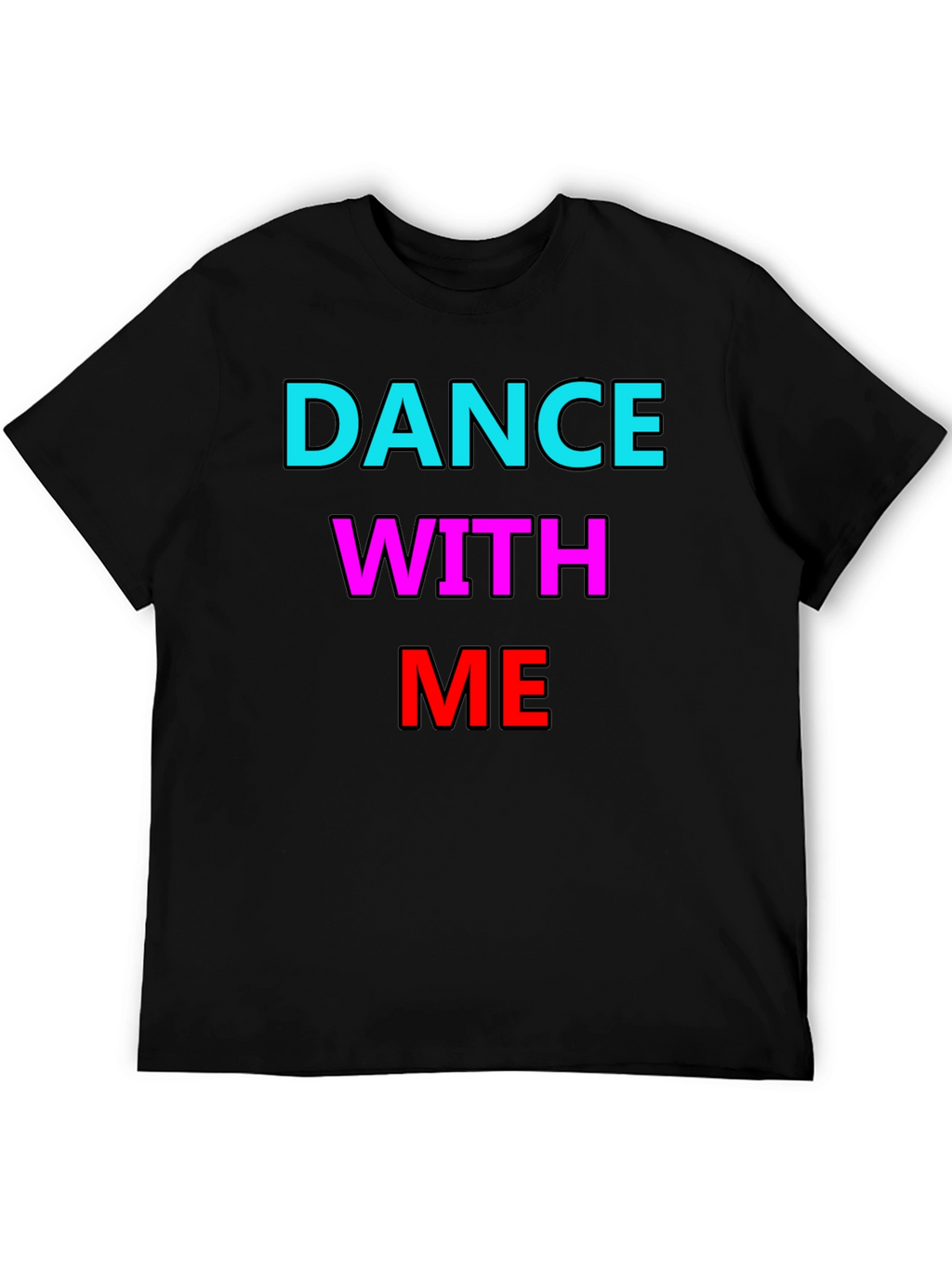 Dance With Me Graphic Tee - Bold Statement Shirt