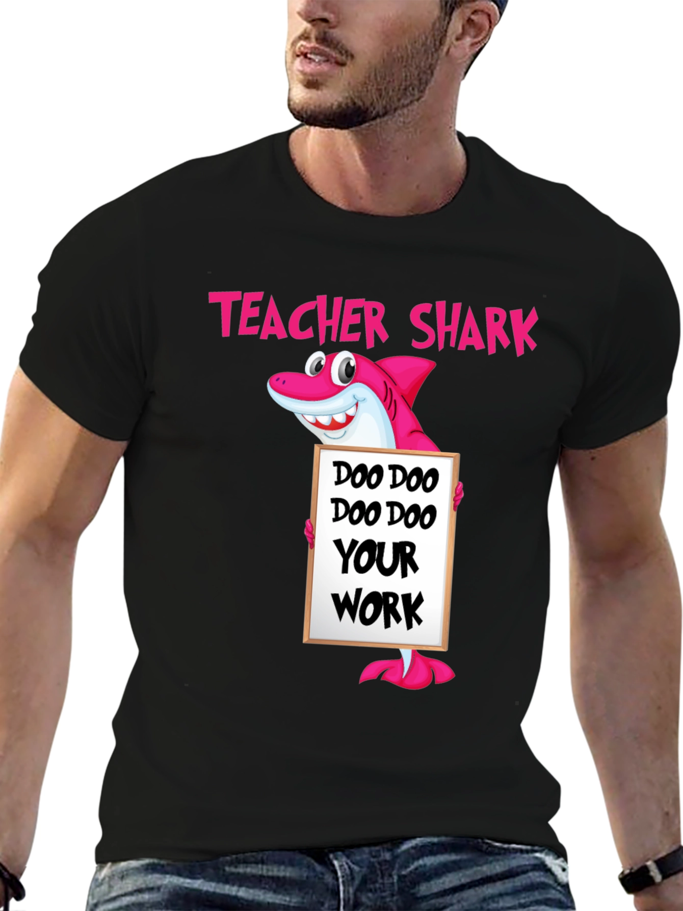 Teacher Shark Doo Your Work T-Shirt