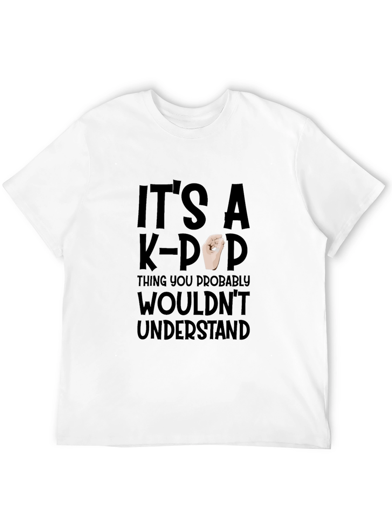 Its a K-Pop Thing T-Shirt