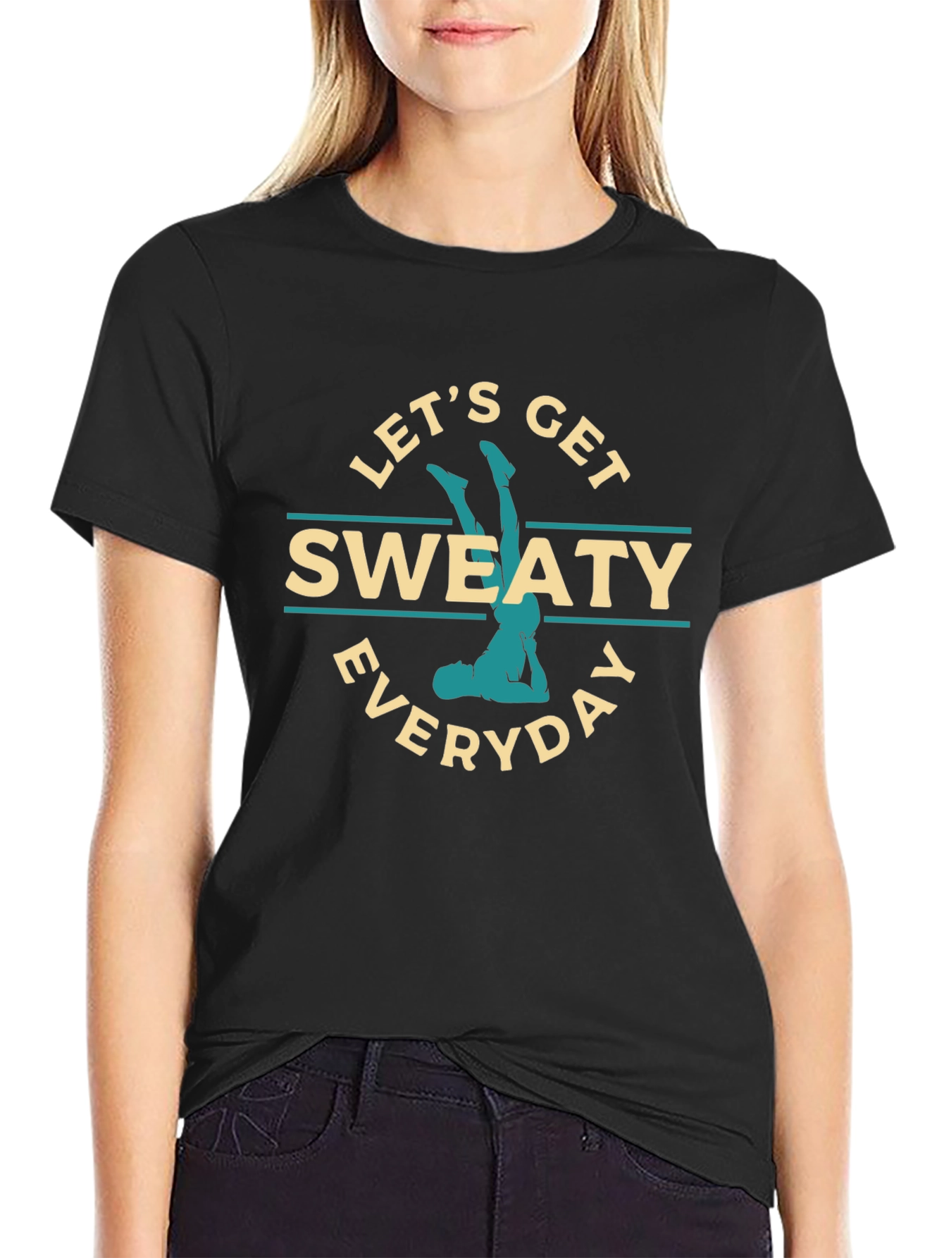 Lets Get Sweaty Everyday Graphic T-Shirt
