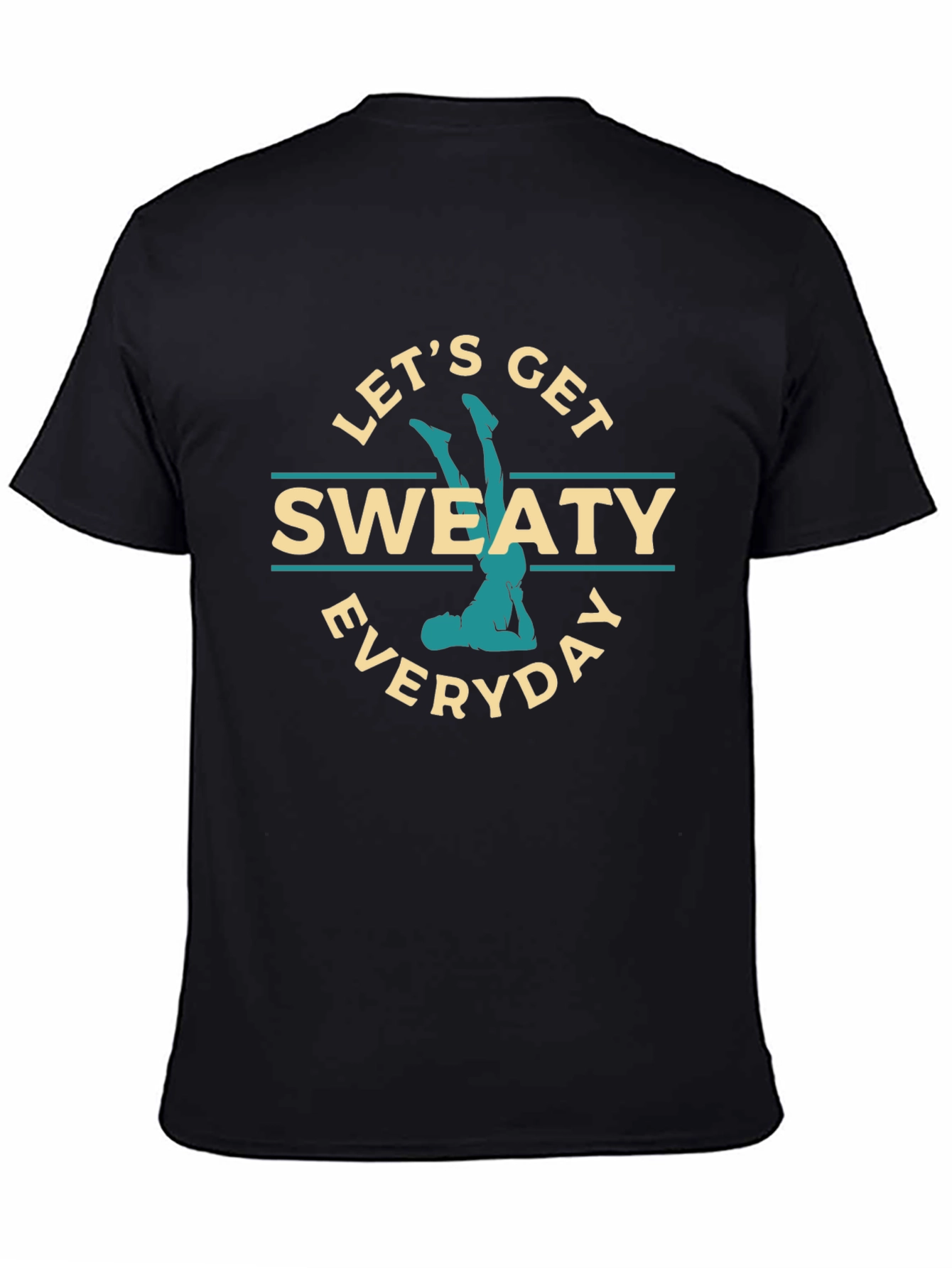 Lets Get Sweaty Everyday Graphic T-Shirt