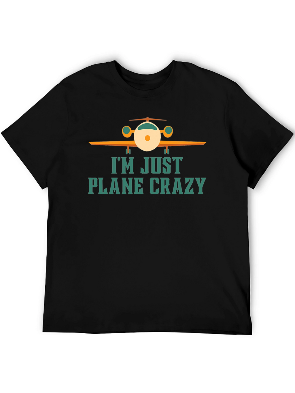 Im Just Plane Crazy T-Shirt - Aviation Tee