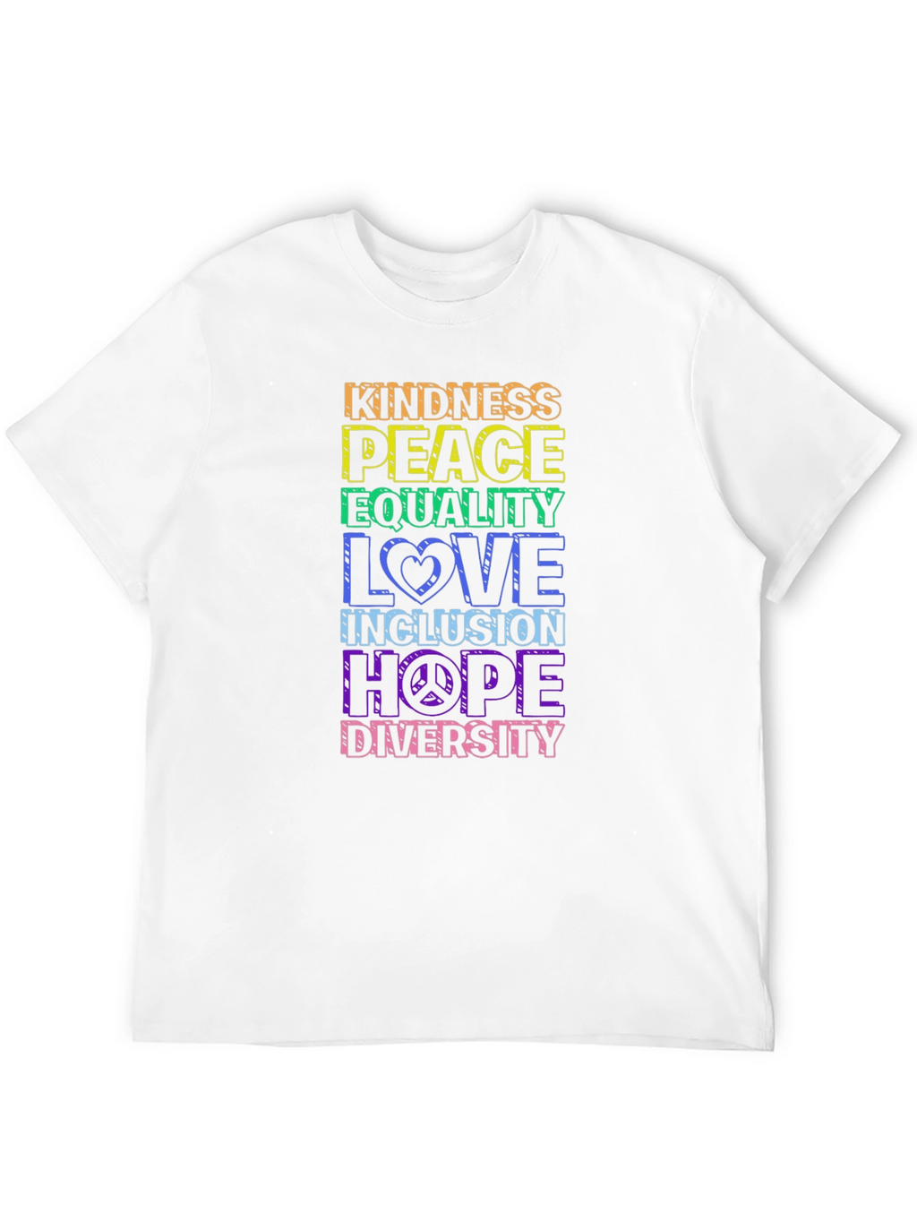 Kindness Peace Love Equality T-Shirt