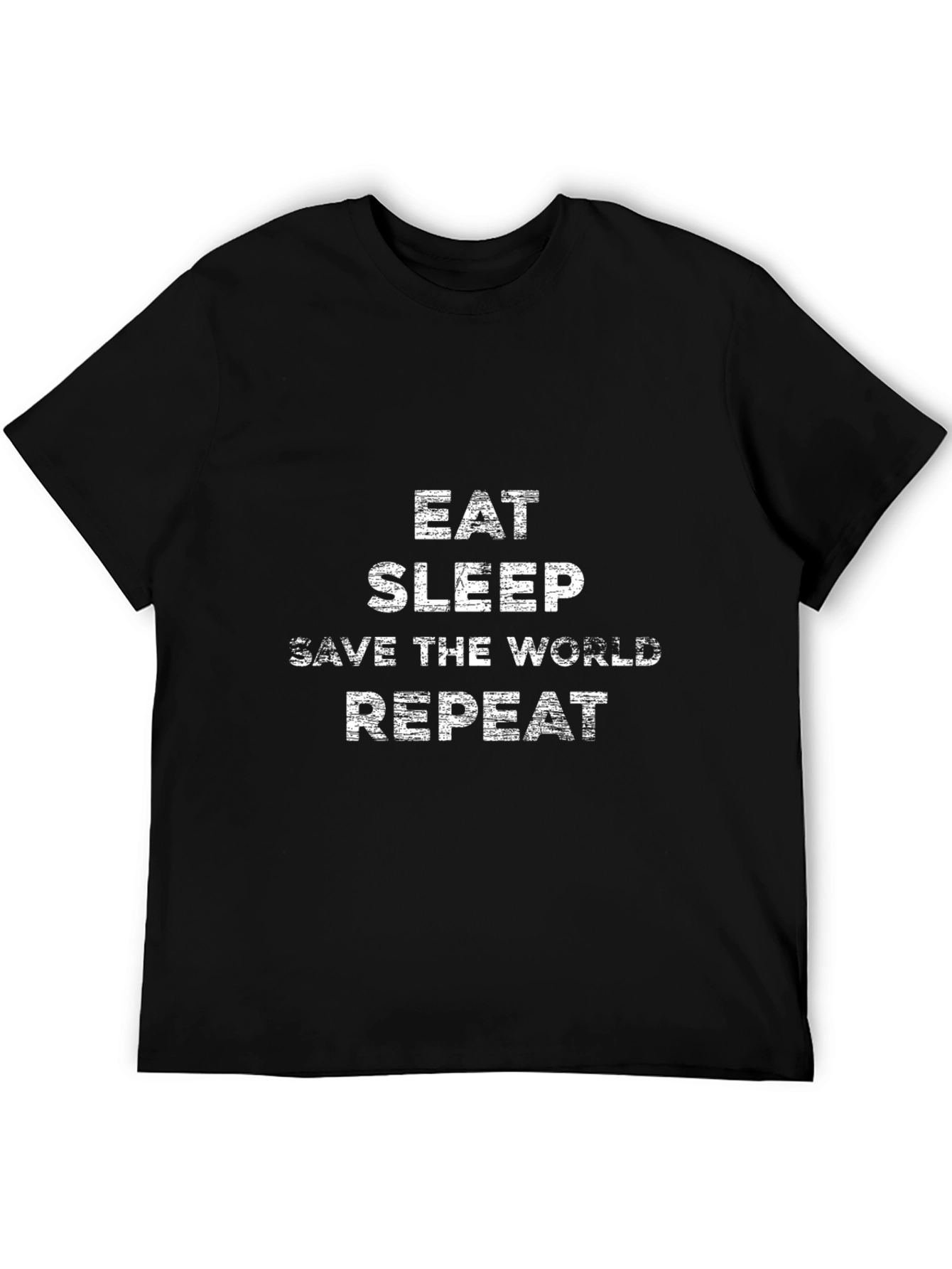 Eat Sleep Save The World T-Shirt