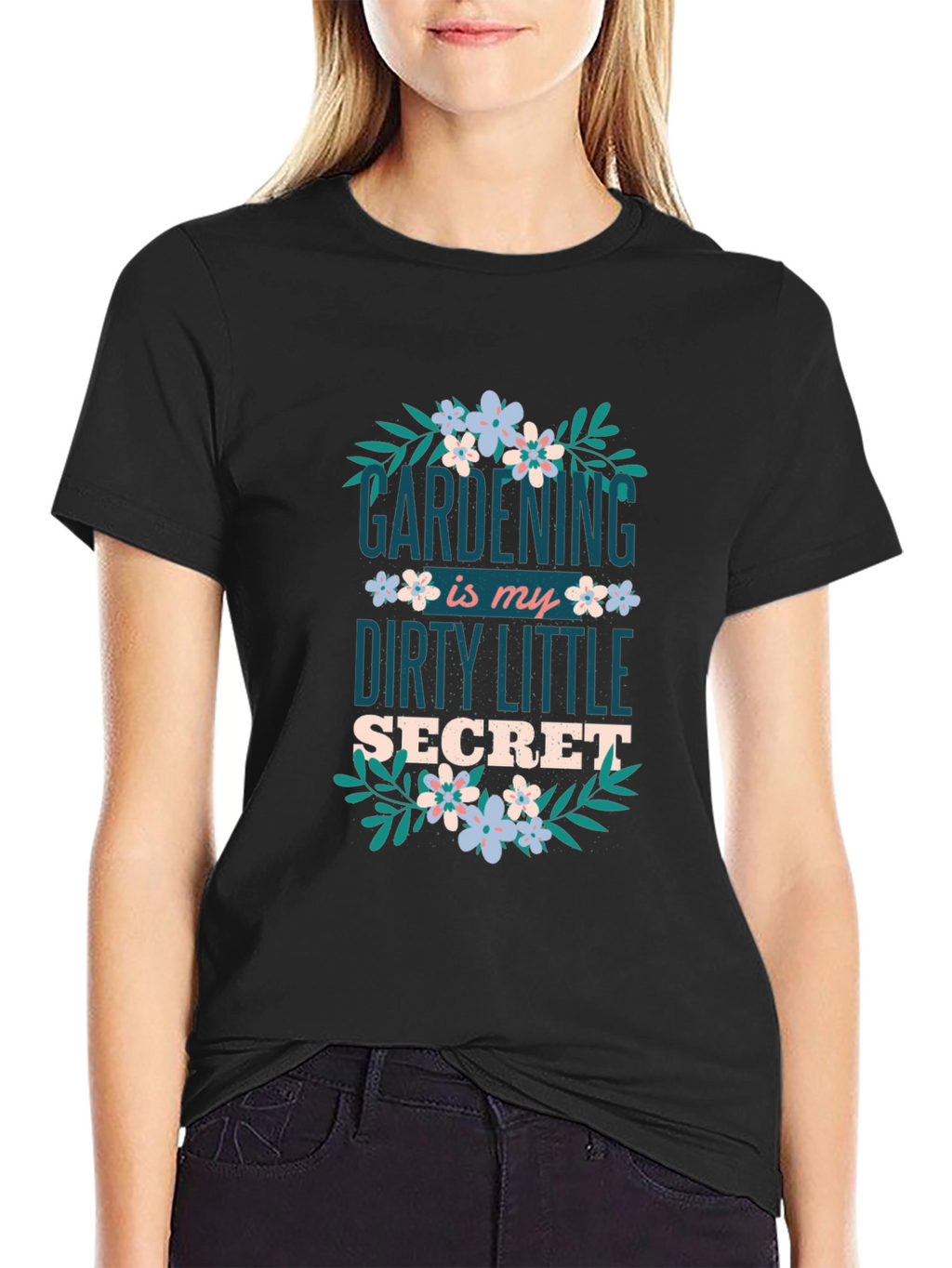 Gardening Dirty Little Secret Graphic Tee