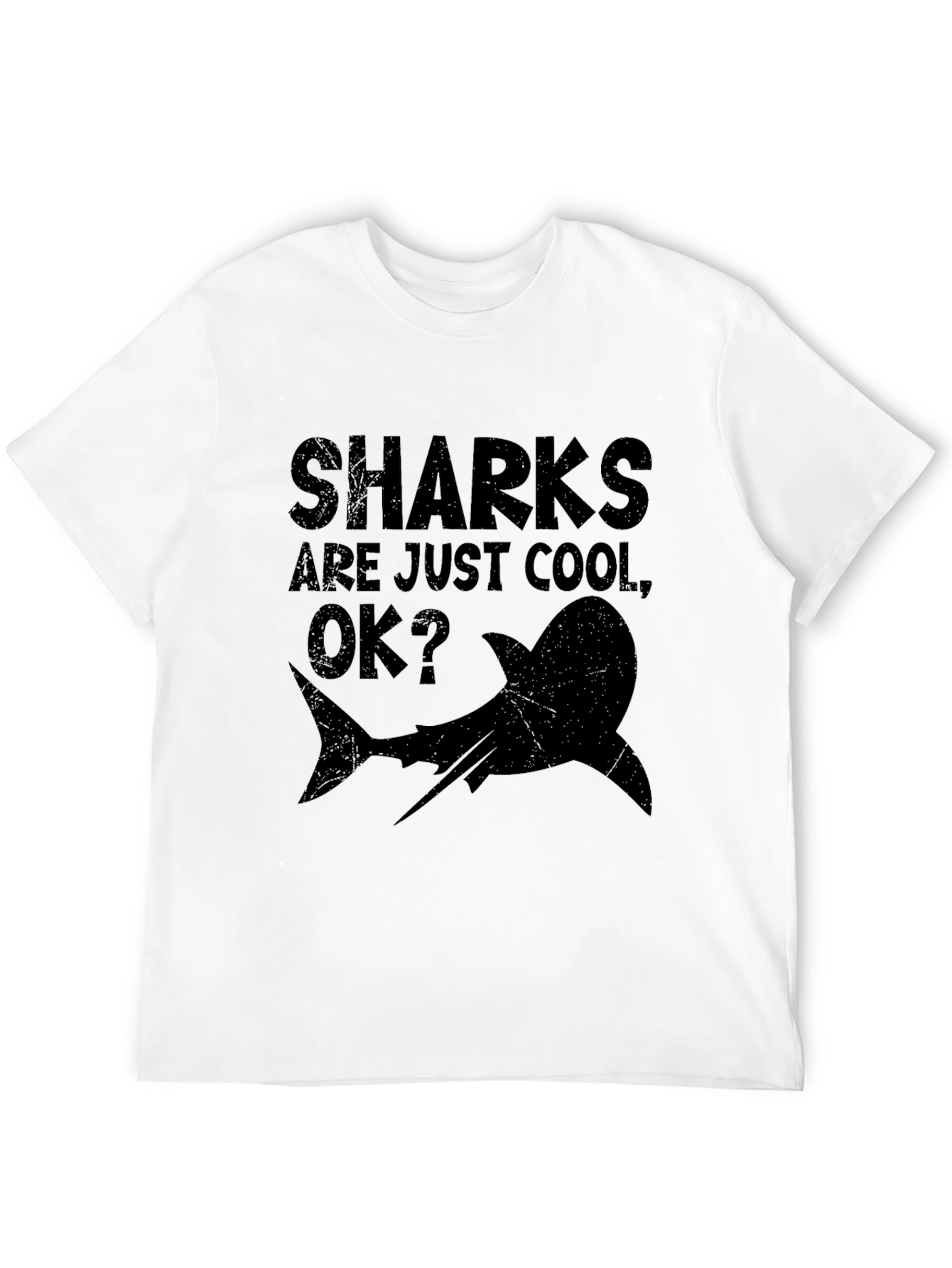 Sharks are Just Cool OK? Graphic T-Shirt